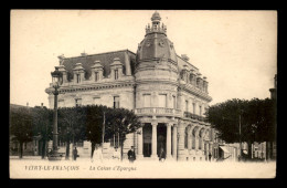 51 - VITRY-LE-FRANCOIS - LA CAISSE D'EPARGNE - Vitry-le-François