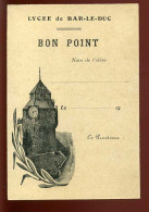 BON POINT LYCEE DE BAR LE DUC - Unclassified