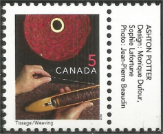 Canada Tissage Weaving MNH ** Neuf SC (C16-77apa) - Unused Stamps