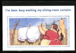 Künstler-AK Donald McGill: I`ve Been Busy Washing My Sitting-room Curtains  - Mc Gill, Donald