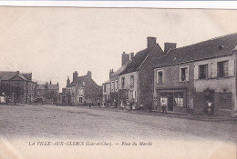 La Ville Aux Clercs (41 Loir Et Cher) Place Du Marché - Autres & Non Classés