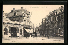 CPA Valenciennes, Place Saint-Jean  - Valenciennes