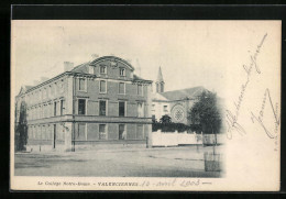 CPA Valenciennes, Le Collége Notre-Dame  - Valenciennes