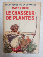 Le Chasseur De Plantes - Autres & Non Classés