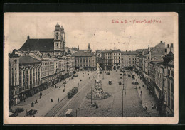 AK Linz A. D., Franz Josef-Platz Mit Geschäften Und Denkmal, Strassenbahn  - Tramways