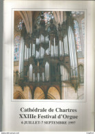 REVUE CATHEDRALE DE CHARTRES FESTIVAL D ORGUE 1997 - Programmi