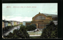 AK Berlin, Askanischer Platz Mit Anhalter Bahnhof  - Kreuzberg
