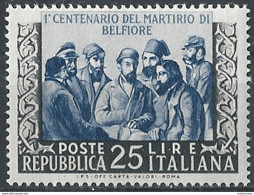 1952 Italia Martirio Di Belfiore MNH Sassone N. 705 - 1946-60: Neufs