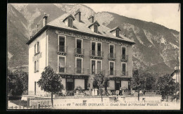 CPA Bourg D`Oisans, Grand Hotel De L`Oberland Francais  - Bourg-d'Oisans