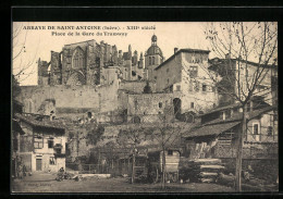 CPA Saint-Antoine, Abbaye De Saint-Antoine, Place De La Gare Du Tramway  - Sonstige & Ohne Zuordnung