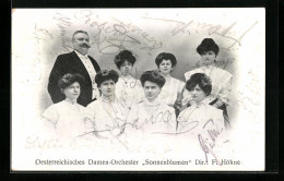 AK Oesterreichisches Damenorchester Sonnenblumen, Dir. F. Höhne  - Musik Und Musikanten