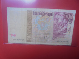 PORTUGAL 500 ESCUDOS 1997 Circuler (B.33) - Portugal