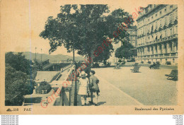 64.  PAU .  Boulevard Des Pyrénées . - Pau