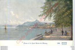 74.  EVIAN Et Le Quai Baron De Blonay . - Evian-les-Bains