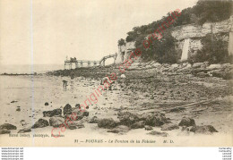 17.  FOURAS . Le POnton De La Falaise . - Fouras-les-Bains