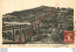 18.  SANCERRE .  Vue Générale . Vue De St-Satur Et Le Viaduc . - Sancerre