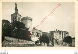 84.  AVIGNON .  Ensemble Du Palais Des Papes . - Avignon