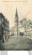 24.  BERGERAC .   Le Clocher Et L'Eglise Notre-Dame . - Bergerac