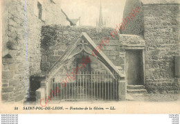 29.  SAINT POL DE LEON .  Fontaine De La Gloire . - Saint-Pol-de-Léon