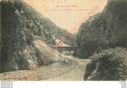 Vallée De L'AUDE .  Sortie Du Tunnel De La Pierre Lys ;  Cpa Labouche Freres Toulouse ; - Andere & Zonder Classificatie