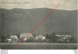 01.   DIVONNE LES BAINS .  Les Hôtels . - Divonne Les Bains