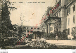 01.   DIVONNE . Grand Hôtel Des Bains . - Divonne Les Bains