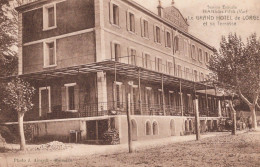 83 / NANS / GRAND HOTEL DE LORGES ET SA TERRASSE / EDIT AICARDI - Nans-les-Pins