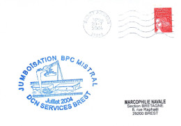 ENVELOPPE AVEC CACHET BPC MISTRAL - JUMBOÏSATION - DCN SERVICES BREST EN JUILLET 2004 - BREST ARMEES LE 20/07/2004 - Seepost