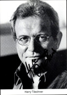 CPA Schauspieler Harry Täschner, Portrait, Autogramm - Acteurs