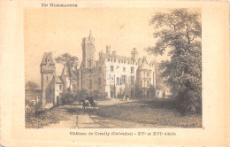 14-CHATEAU DE CREUILLY-N°4463-E/0219 - Autres & Non Classés