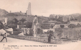 83 / OLLIOULES / RUINES D UN CHATEAU SEIGNEURIAL / JOUEUR DE BOULES / PRECURSEUR - Ollioules