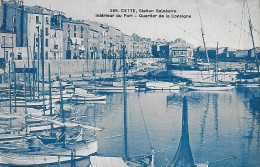 34)  CETTE  -  Intérieur Du Port -  Quartier De La Consigne - Sete (Cette)