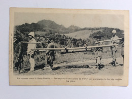 En Colonne Dans Le Haut-Tonkin - Transport D'une Pièce De 80mm De Montagne à Dos De Coolies - Manovre