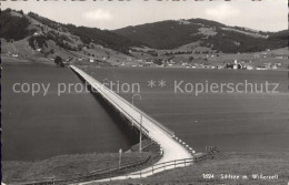 11962274 Sihlsee SZ Mit Willerzell Stausee Bruecke Einsiedeln - Otros & Sin Clasificación