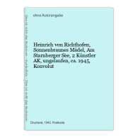 Heinrich Von Richthofen, Sonnenbraunes Mädel, Am Starnberger See, 2 Künstler AK, Ungelaufen, Ca. 1945, Konvo - Unclassified