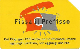 Italy: Telecom Italia - Fissa Il Prefisso - Publiques Publicitaires