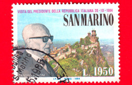 SAN MARINO - Usato - 1984 - Visita Del Presidente Della Repubblica Sandro Pertini - Ritratto E Monte Titano - 1950 - Gebruikt