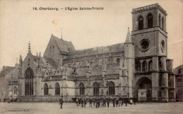 CHERBOURG      (  MANCHE )     L ' EGLISE SAINTE-TRINITE - Cherbourg