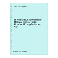 St. Wendelin, Scherenschnitt, Matthias Walter, Fulda, Künstler AK, Ungelaufen, Ca. 1954 - Unclassified