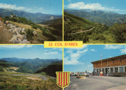 - Le Col D'ARES - ( 1526 ) - Autres & Non Classés