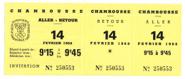 Billet De Transport Aller Retour GRENOBLE - CHAMROUSSE 14 Février 1968 Jeux Olympiques D'hiver Grenoble Slalom Spécial - Europa