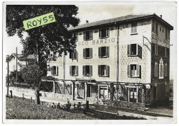 Lombardia-lecco Barzio Valsassina Albergo Barzio Veduta Hotel Albergo Barzio Animata Anni 30 (v.retro) - Autres & Non Classés