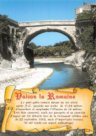 84 VAISON LA ROMAINE  Le Pont Gallo Romain Aprés 1992  N° 12 \MK3012 - Vaison La Romaine