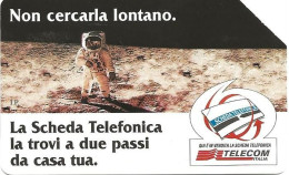 Italy: Telecom Italia - La Scheda Telefonica, Non Cercarla Lontano - Public Advertising