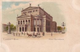 Frankfurt A/Main Das Opernhaus. - Frankfurt A. Main