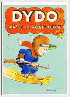 DYDO Chasse La Grande Ourse Texte Et Dessin De Durane   32 Pages René Touret Imprimeur Editeur  N° 76 Imprimerie* - Autres & Non Classés