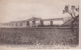 FRANCE - Nouvelle Ligne De Cemin De Fer P-L-M De L'Estaque A Miramas La Viaduc De Caronte - Railway With Train LL41 - Kunstbauten