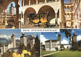 11914440 Brig Stockalpenpalast Postkutsche Brig - Autres & Non Classés