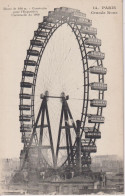 FRANCE - PARIS - Grande Roue Construite Pour L'Expositions Universelle De 1900 - Esposizioni