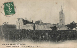 33 SAINT-EMILION PRES LIBOURNE L'EGLISE COLLEGIALE LE LOGIS DE MALET ET LE CLOCHER - Saint-Emilion